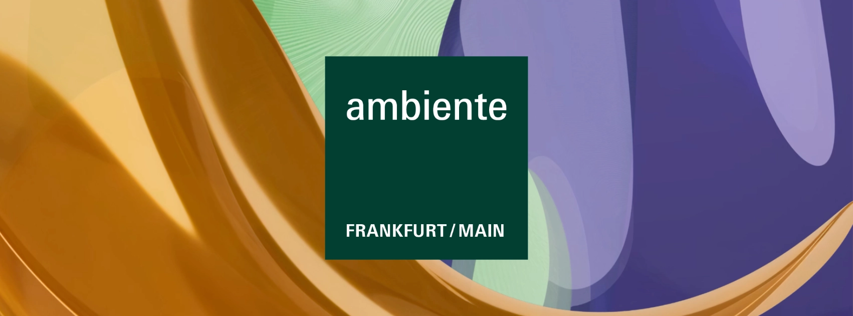 AMBIENTE FAIR